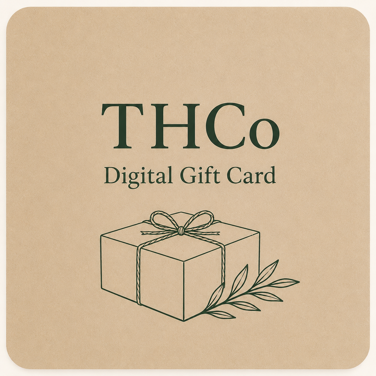 THCo Digital Gift Card